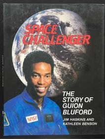 SPACE CHALLENGER, THE STORY OF GUION BLUFORD 宇宙挑战者，小圭恩·布鲁福德的故事（传记）