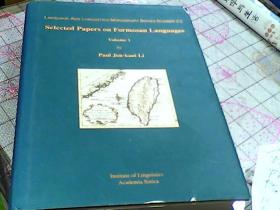 Selected  Papers on Formosan   Languages       Vol.1      Paul  -Jen-Kuei  Li