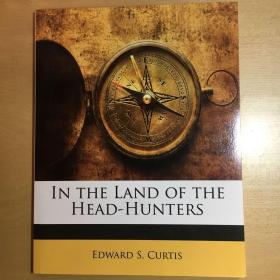 In the Land of the Head-hunters