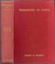 《游历中国》精装 Wandering in China by Harry A. Franck  1924年