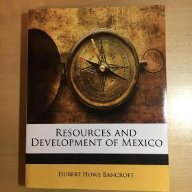 Resources and Developments of Mexico