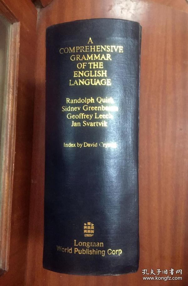 无护封 未阅 DICTIONARY A COMPREHENSIVE GRAMMAR OF THE ENGLISH LANGUAGE(英语语法大全 全英文版