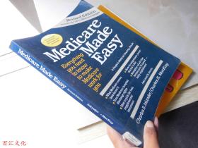 Medicare Made Easy（16开 英文原版)（医疗保险变得轻松）【见描述】