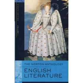 The Norton Anthology of English Literature, Volume 1：The Middle Ages through the Restoration and the Eighteenth Century