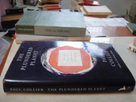THE PLUNDERED PLANET(16开硬精装，有受潮痕迹）
