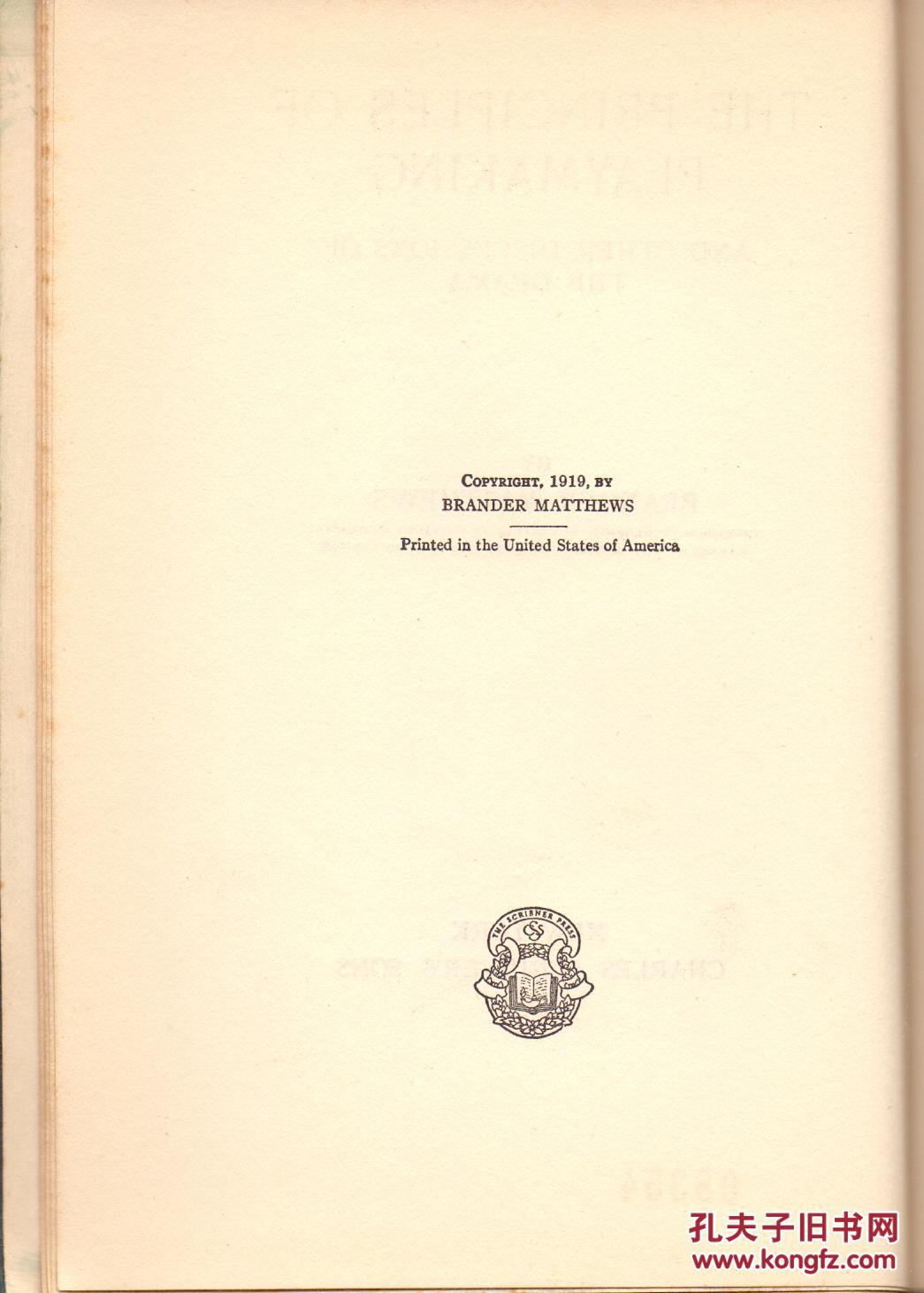 《剧本写作原理》精装毛边  马修斯著 The Principles of Playmaking by Brander Matthews 1925年