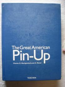 8开精装：THE GREAT AMERICAN  PIN-UP    380页