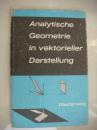 Analytische Geometrie in Vektorieller Darstellung 德文原版《 解析几何》 布面精装