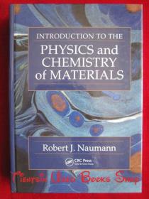 Introduction to the Physics and Chemistry of Materials（英语原版 精装本）材料的物理和化学导论