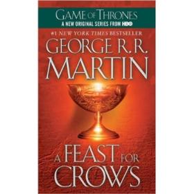 A Feast for Crows：A Song of Ice and Fire