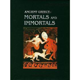 【英文版】古代希腊 人与神 Ancient Greece 另荐 塔拉萨 海洋文明与希腊艺术 爱琴遗珍 安提凯希拉岛水下考古文物