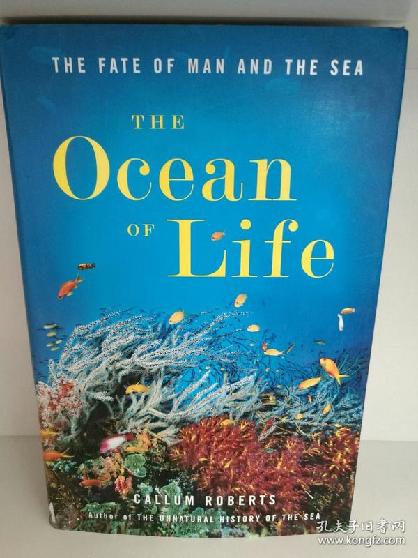 人类与海洋的命运 Callum Roberts : The Ocean of Life  The Fate of Man and the Sea （自然地理）英文原版书