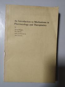 an introduction to mechanisms in pharmacology and therapeutics