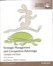 Strategic Management and Competitive Advantage Concepts and Cases, Global Edition