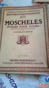 moscheles etudes pour piano op.70（莫谢莱斯练习曲钢琴独奏曲70） 民国版