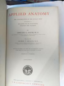 Applied anatomy  (1924年)布面大开本精装 638插图（黑白和彩色）全部铜版纸印刷，厚重