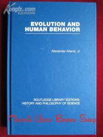 Evolution and Human Behavior: An Introduction to Darwinian Anthropology（Second Edition: Revised and Expanded）（RLE: History and Philosophy of Science）进化和人类行为：达尔文人类学导论（第2版 修订扩充本）（RLE：科学的历史和哲学 英语原版 精装本）