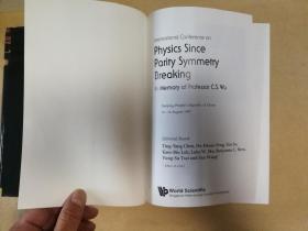 《Physics Since Parity Symmetry Breaking: In Memory of Professor》（精装全一册）
