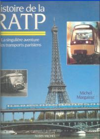 Histoire de la RATP 法国独立运输公司史 法文原版 精装