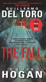 The Fall TV Tie-In Edition (The Strain Trilogy) [Mass Market Paperback]