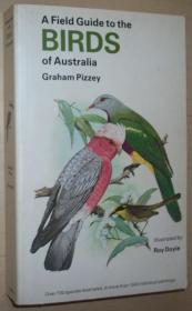 英文原版书 A Field Guide to the Birds of Australia  1983 by Graham Pizzey (Author), Roy Doyle (Illustrator)