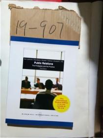 正版；PUBLIC RELATIONS THE PROFESSION AND PRACTICE THIRD EDITION