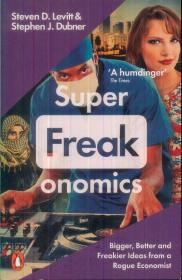 Super Freakonomics 超爆魔鬼经济学 英文原版