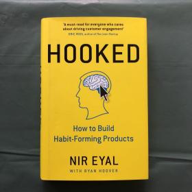 Hooked: How to Build Habit-Forming Products 上瘾：如何打造养成习惯的产品