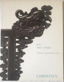 christies 巴黎佳士得2012年12月19日 中国瓷器玉器工艺品拍卖图录 Art d`asie 家具 佛像 玉器 铜炉