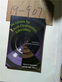 正版；SIX LENSES foranti-oppressiveeducation