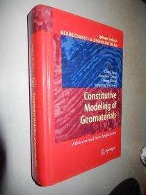 Constitutive Modeling of Geomaterials: Advances and New Applications (Springer Series in Geomechanics and Geoengineering) 岩土本构模型 英文原版精装 现货