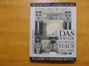 外版画册W.AICHELBURG.DAS WIENER KÜNSTLERHAUS 1861-1986维也纳的艺术家的老房子【书名以图为准 看图】