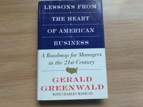 LESSONS FROM THE HEART OF AMERICAN BUSINESS（美国最优秀管理人的生意经） 英文书、精装