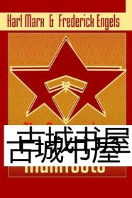 稀缺，马克思，恩格斯《共产党宣言 》2013年出版