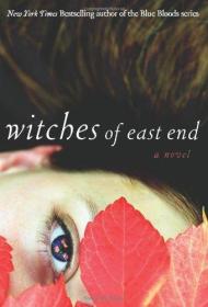 Witches of East End (The Beauchamp Family)[东区女巫]