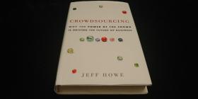 (英文原版)   Crowdsourcing: Why the Power of the Crowd Is Driving the Future of Business