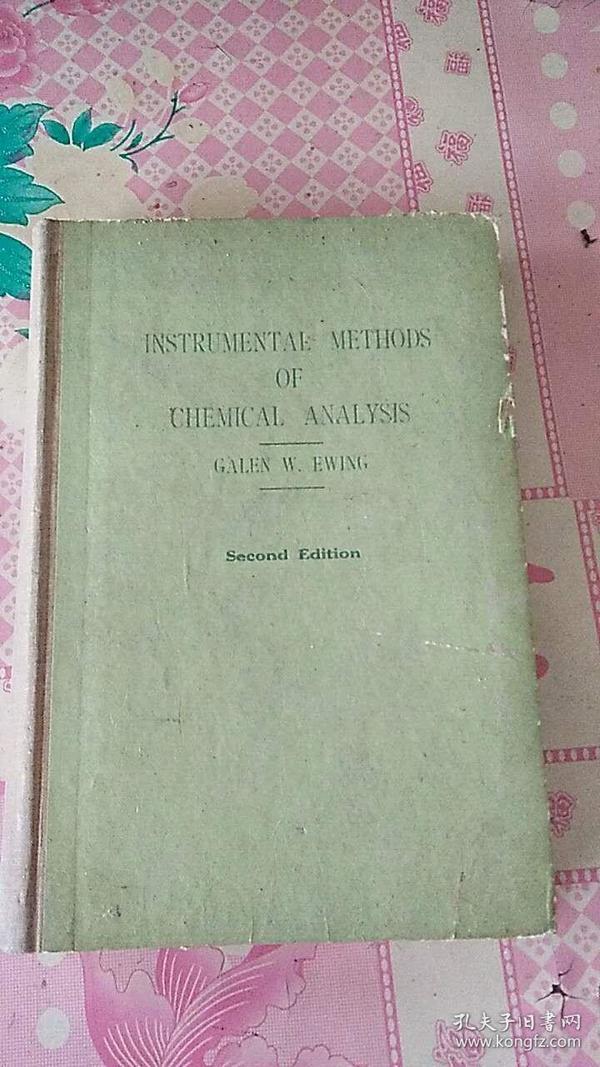 Instrumental Methods of Chemical Analysis third ediition（化学分析器械用法）英文版 第二版