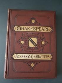 【现货  包邮】【珍本】 1876年初版 Shakespeare:  Scenes & Characters《莎士比亚戏剧场景人物图鉴》 36幅绝美钢版画 极为难得的原封