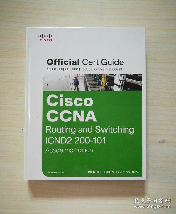 Cisco CCNA Routing and Switching ICND2 200-101 Official Cert Guide