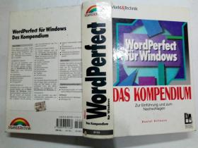 WordPerfect für Windows [Das Kompendium] (Windows软件汇编)