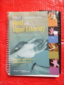 Orthotic Intervention for the Hand and Upper Extremity Splinting Principles 手和上肢夹板原则的矫形干预 英文原版