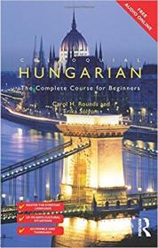 匈牙利语学习 - Colloquial Hungarian: The Complete Course for Beginners