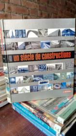 un siecle de constructions