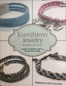 Kumihimo Jewelry Simplified: Learn to Braid with a Kumihimo Disk