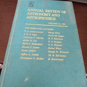 ANNUAL REVIEW OF ASTRONOMY AND ASTROPHYSICS  1980