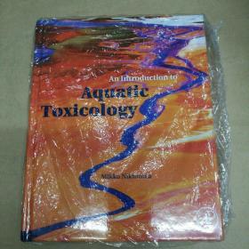 水生毒理学导论 An Introduction to Aquatic Toxicology