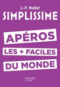 世界上最简单的开胃菜教程SIMPLISSIME Apéros les plus faciles du monde