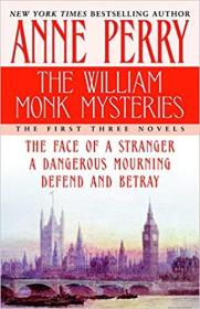 The William Monk Mysteries: The First Three Novels 三合一