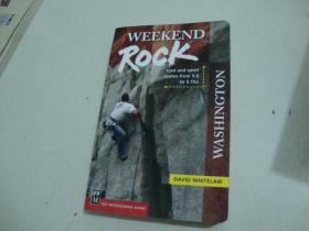 WEEKEND ROCK（外文原版，关于攀岩的书）