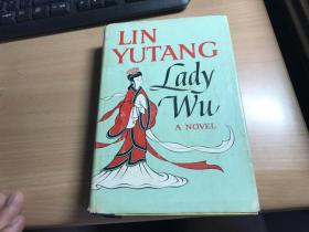 lady  wu    武则天    林语堂    英语原版小说   1965年版本   稀见    漂亮   里 面   有签名  3L32上